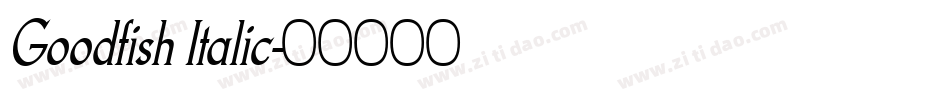 Goodfish Italic字体转换